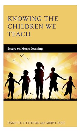Stock image for Knowing the Children We Teach for sale by PBShop.store US