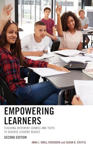 Imagen de archivo de Empowering Learners : Teaching Different Genres and Texts to Diverse Student Bodies a la venta por GreatBookPrices