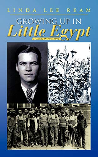 9781475901733: Growing Up in Little Egypt: The Rest of the Story