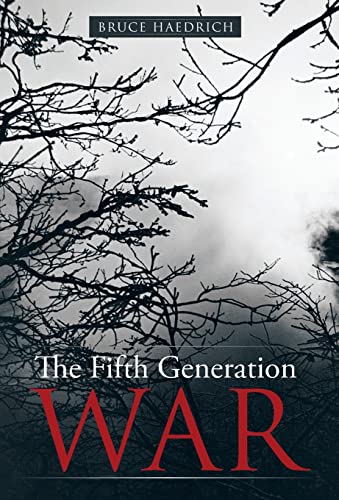 9781475905786: The Fifth Generation War
