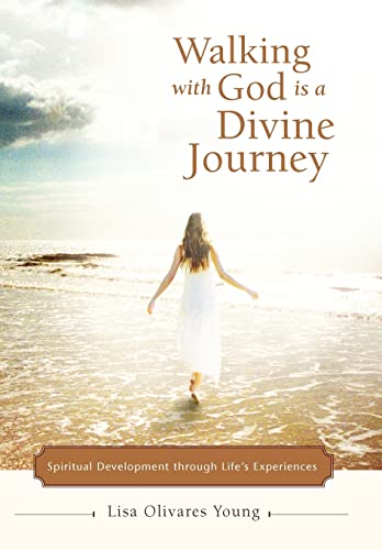 Imagen de archivo de Walking with God Is a Divine Journey: Spiritual Development Through Life's Experiences a la venta por Lucky's Textbooks