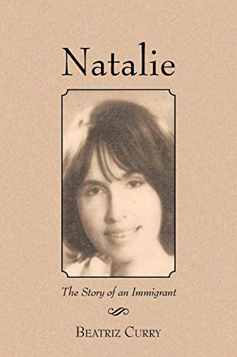 9781475911725: Natalie: The Story of an Immigrant