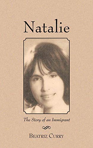 Stock image for Natalie The Story of an Immigrant for sale by PBShop.store US