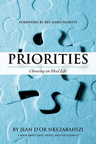 9781475913408: Priorities: Choosing an Ideal Life