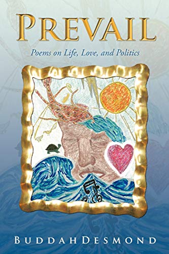 Stock image for Prevail: Poems on Life, Love, and Politics for sale by Lucky's Textbooks