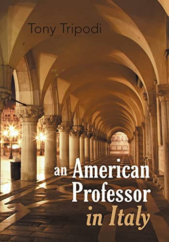 9781475916867: An American Professor in Italy