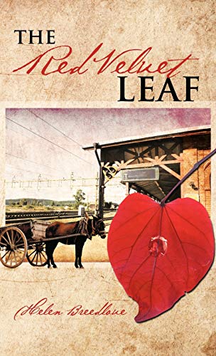 Stock image for The Red Velvet Leaf for sale by Lucky's Textbooks