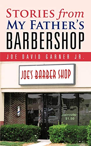 Beispielbild fr Stories From My Father's Barbershop zum Verkauf von Lucky's Textbooks