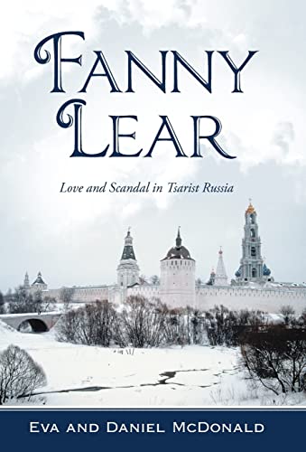 9781475924282: Fanny Lear: Love and Scandal in Tsarist Russia