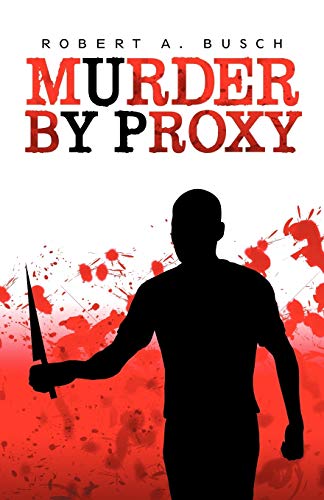 Stock image for Murder by Proxy for sale by HPB-Emerald