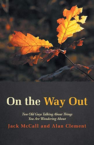 Imagen de archivo de On the Way Out a la venta por Lakeside Books