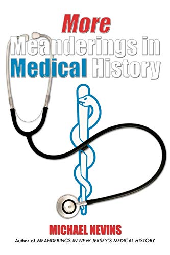 Stock image for More Meanderings in Medical History for sale by PBShop.store US