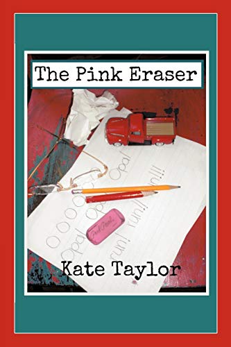 The Pink Eraser (9781475928112) by Taylor, Kate