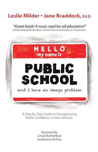 9781475929737: Hello! My Name Is Public School, and I Have an Image Problem