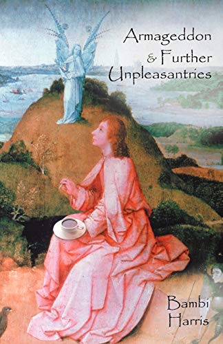 9781475930344: Armageddon and Further Unpleasantries: The Afterlife Series