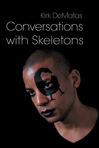 Beispielbild fr Conversations with Skeletons zum Verkauf von Chiron Media