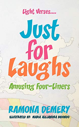 Imagen de archivo de Light Verses . . . Just For Laughs: Amusing Four-Liners a la venta por GF Books, Inc.