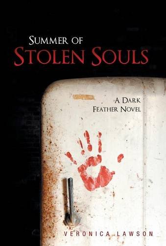 9781475936216: Summer of Stolen Souls: A Dark Feather Novel