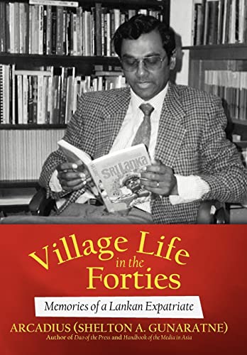 9781475939583: Village Life in the Forties: Memories of a Lankan Expatriate