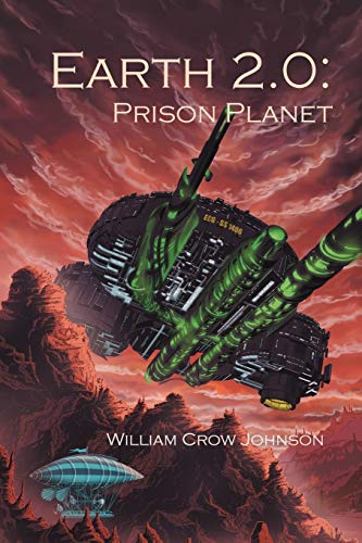 Stock image for Earth 2.0: Prison Planet (Earth 2.0, 1) for sale by Lucky's Textbooks