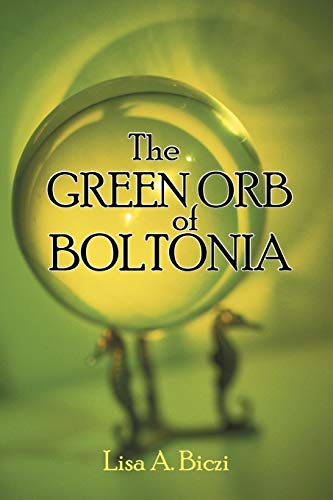 Stock image for The Green Orb of Boltonia for sale by Chiron Media