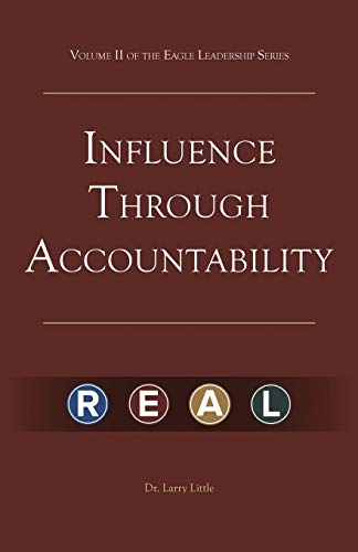 Stock image for Make a Difference: Influence Through Accountability: VOLUME 2 OF THE EAGLE LEADERSHIP SERIES FOR BUSINESS PROFESSIONALS for sale by Ria Christie Collections