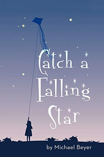 Stock image for Catch a Falling Star for sale by Lakeside Books