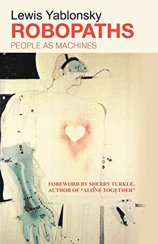 Beispielbild fr Robopaths : People As Machines zum Verkauf von Better World Books
