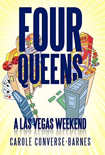 Stock image for Four Queens: A Las Vegas Weekend for sale by Lucky's Textbooks