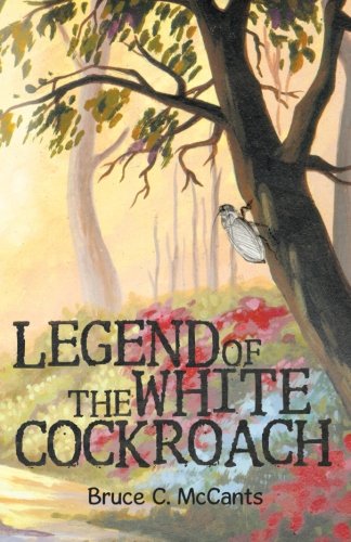 9781475947922: Legend of the White Cockroach