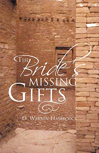 Beispielbild fr The Bride's Missing Gifts: Apostles and Prophets zum Verkauf von Chiron Media