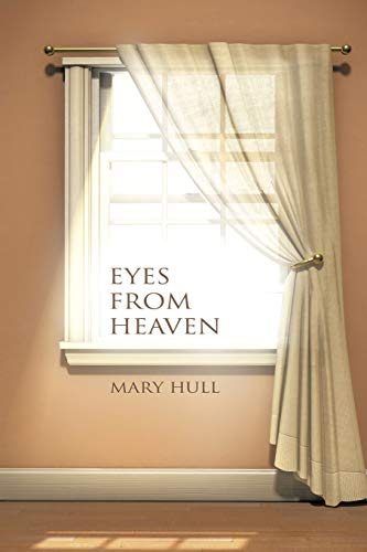 Stock image for Eyes From Heaven for sale by Lucky's Textbooks