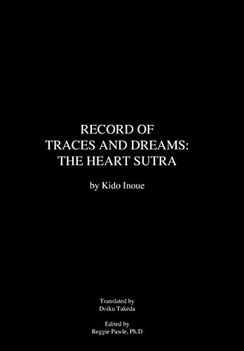 9781475948851: Record of Traces and Dreams: The Heart Sutra