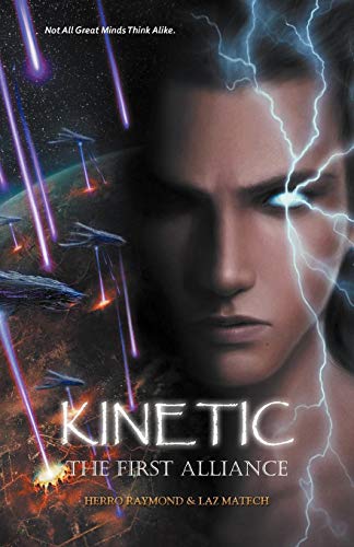 9781475950007: Kinetic: The First Alliance