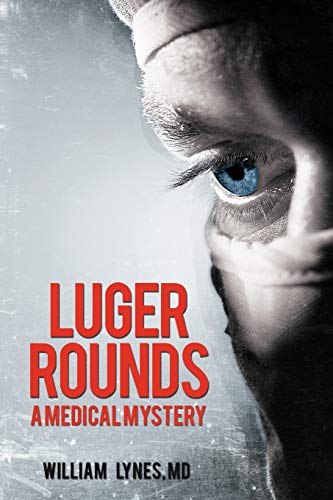 9781475950137: Luger Rounds
