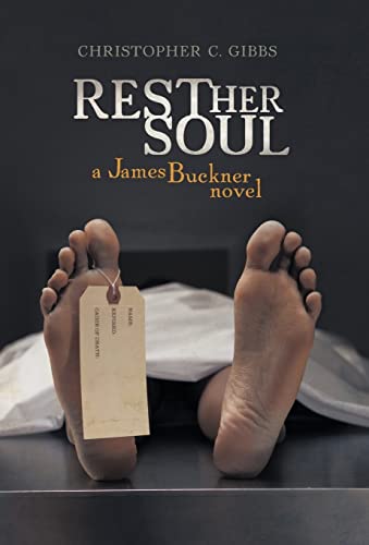 Stock image for Rest Her Soul: A James Buckner Novel for sale by Lucky's Textbooks