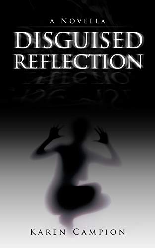 Beispielbild fr Disguised Reflection: A Novella zum Verkauf von Lucky's Textbooks