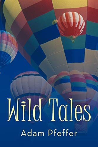 Stock image for Wild Tales for sale by GF Books, Inc.