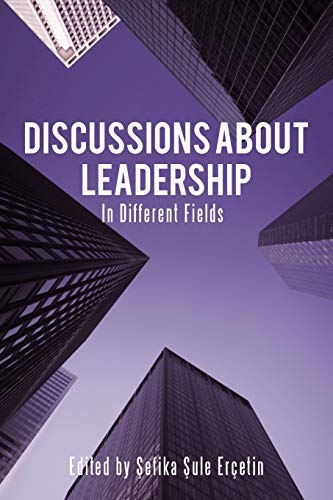 Stock image for Discussions About Leadership: In Different Fields for sale by Lucky's Textbooks