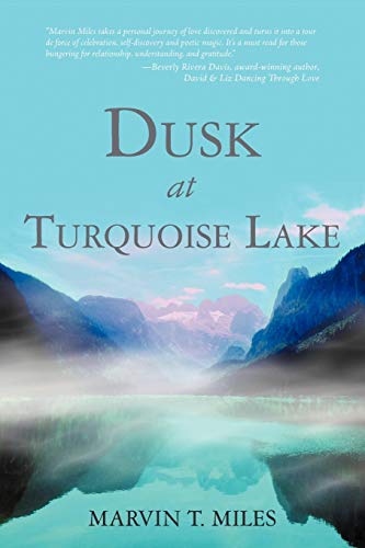 Beispielbild fr Dusk at Turquoise Lake zum Verkauf von Lucky's Textbooks