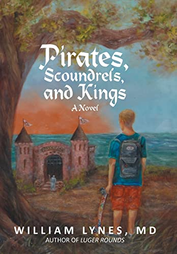 9781475965629: Pirates, Scoundrels, and Kings
