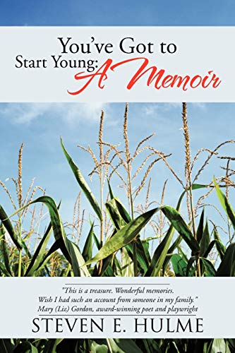 Stock image for You've Got to Start Young: A Memoir for sale by Chiron Media