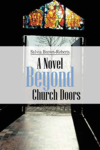 Beispielbild fr Beyond Church Doors zum Verkauf von Better World Books