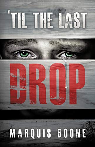 Stock image for Til the Last Drop for sale by Chiron Media