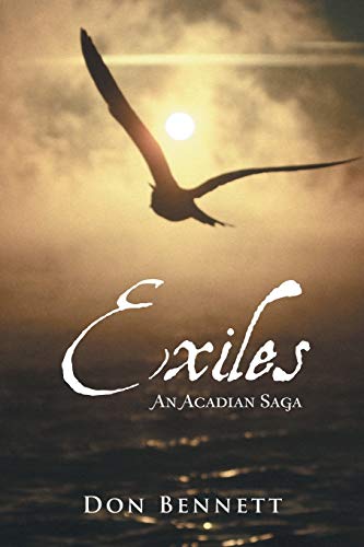 9781475975345: Exiles: An Acadian Saga