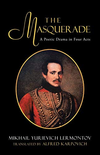 9781475976175: The Masquerade: A Poetic Drama in Four Acts