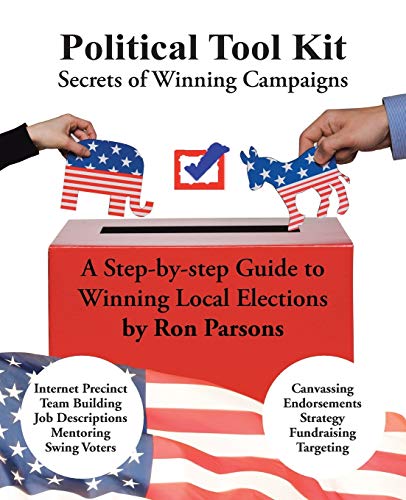 9781475976533: Political Tool Kit: Secrets of Winning Campaigns