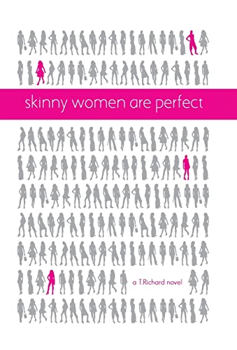 Beispielbild fr Skinny Women Are Perfect zum Verkauf von Lucky's Textbooks