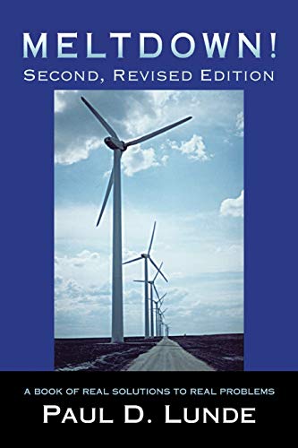 Stock image for Meltdown! Second, Revised Edition: A Book of Real Solutions to Real Problems for sale by Lucky's Textbooks