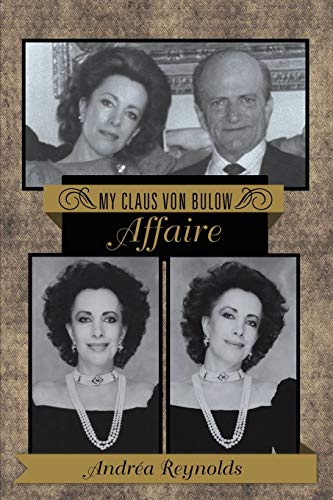 9781475984255: My Claus von Bulow Affaire